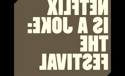 Netflix Is A Joke Festival