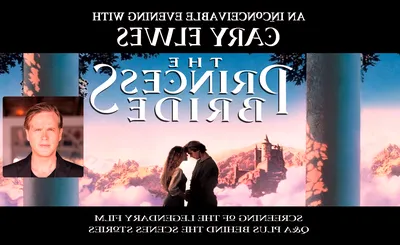 The Princess Bride - An Inconceivable Evening with Cary Elwes