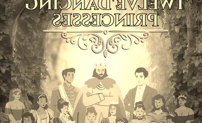 The Twelve Dancing Princesses